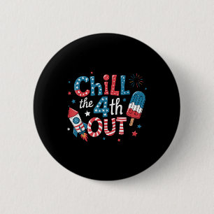Badge Rond 5 Cm Refroidir le quatrième popsicle sort le 4 juillet