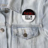 Badge Rond 5 Cm Régime D'AVERTISSEMENT en cours (En situation)