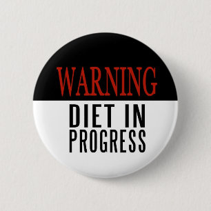 Badge Rond 5 Cm Régime D'AVERTISSEMENT en cours