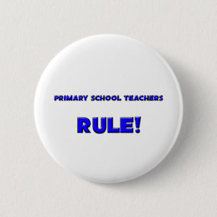 Badge Rond 5 Cm Règle primaire de maîtres d'école !