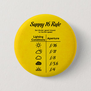 Badge Rond 5 Cm Règle Sunny 16