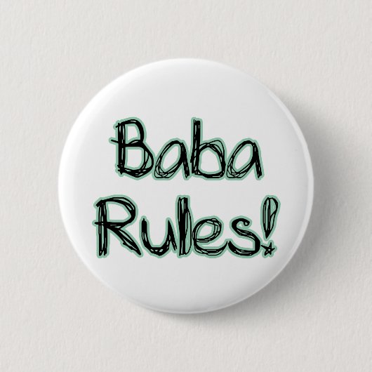 Badge Rond 5 Cm Règles de baba ! (Devant)
