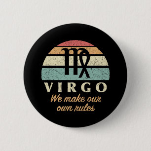 Badge Rond 5 Cm Règles drôles de Zodiac Virgo