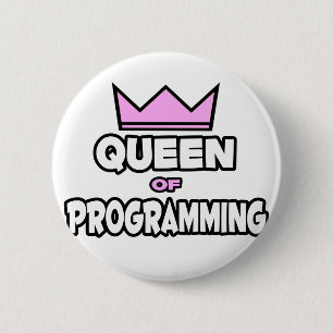 Badge Rond 5 Cm Reine de la programmation
