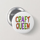 Badge Rond 5 Cm Reine de l'artisanat (Devant & derrière)
