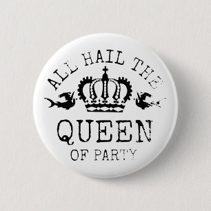 Badge Rond 5 Cm Reine de partie