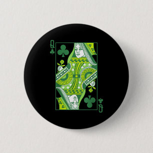 Badge Rond 5 Cm Reine de trèfle carte jour de la saint patrick bot