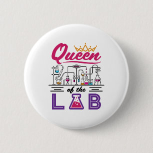 Badge Rond 5 Cm Reine du Laboratoire Technicien scientifique