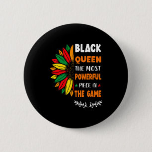 Badge Rond 5 Cm Reine Noire La Pièce La Plus Puissante Histoire De