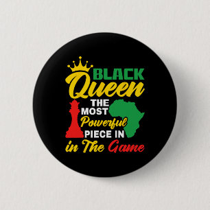 Badge Rond 5 Cm Reine noire le morceau le plus puissant dans le je