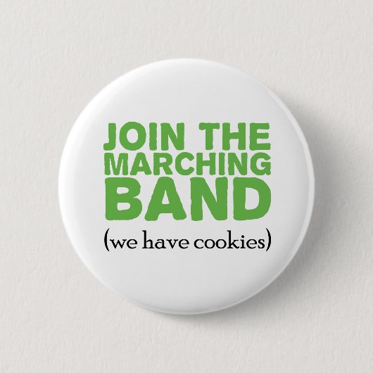 Badge Rond 5 Cm Rejoignez la bande Marching (Devant)