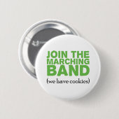 Badge Rond 5 Cm Rejoignez la bande Marching (Devant & derrière)
