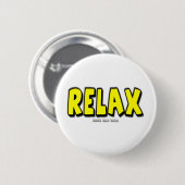 Badge Rond 5 Cm Relax (Devant & derrière)