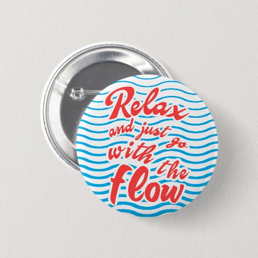 Badge Rond 5 Cm Relax et aller avec le flux, VAGUES, rayures (Devant & derrière)