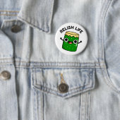 Badge Rond 5 Cm Relish Life Funky Food Pun (En situation)