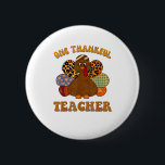 Badge Rond 5 Cm remerciant professeur pour les femmes tombent prof<br><div class="desc">enseignant reconnaissant pour les femmes tombent enseignant remerciant turquie d'action _1</div>