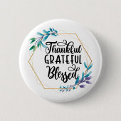 Badge Rond 5 Cm Remerciements, grâces et bénis (Devant)