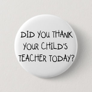 Badge Rond 5 Cm Remerciez le professeur de votre enfant