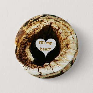 Badge Rond 5 Cm Remplir le trou autour de mon coeur_Button