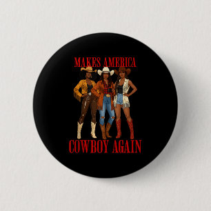 Badge Rond 5 Cm Rend l'Amérique cow-boy à nouveau Cowgirl à mélani