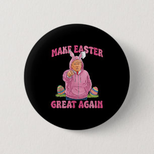 Badge Rond 5 Cm Rendre à Pâques sa grandeur OEuf de Pâques Drôle T