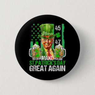 Badge Rond 5 Cm Rendre le Jour de la Saint Patrick grand à nouveau