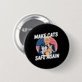 Badge Rond 5 Cm Rendre les chats en sécurité Voter à nouveau Trump (Devant & derrière)