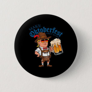 Badge Rond 5 Cm Rendre sa beauté drôle Trump Boire de la bière Mug