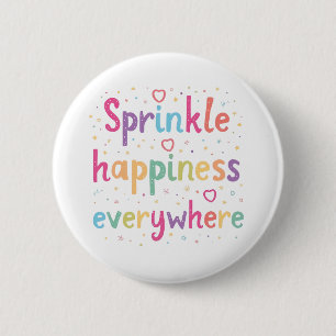 Badge Rond 5 Cm Répandre le bonheur partout Citation pastel mignon