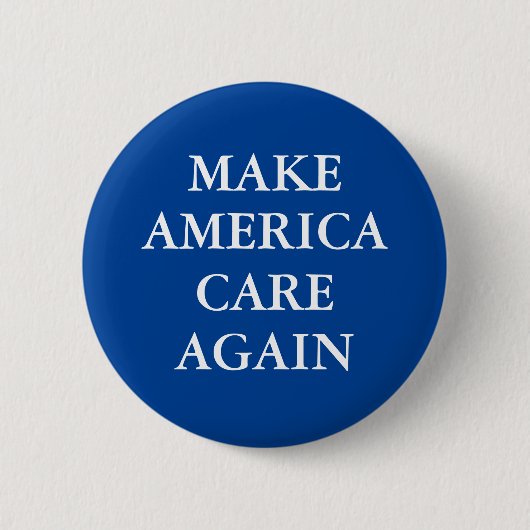 BADGE ROND 5 CM "REPRENEZ LES SOINS AMÉRICAINS" (Devant)