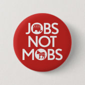 Badge Rond 5 Cm Républicain - L'emploi et non la mobilité (Devant)