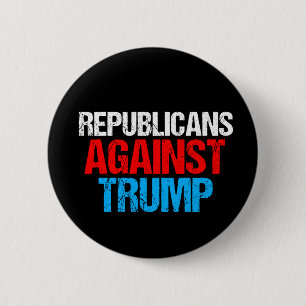 Badge Rond 5 Cm Républicains contre Donald Trump audacieux