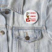 Badge Rond 5 Cm Républican, Democrate, Seriously Pissed Off Americ (En situation)