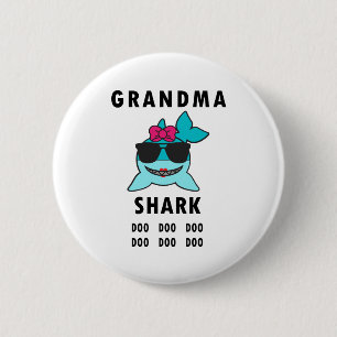 Badge Rond 5 Cm Requin Doo Doo Doo de grand-maman
