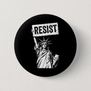 Badge Rond 5 Cm Résister à la protestation anti-politique