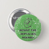 Badge Rond 5 Cm Résister À L'Agenda Républicain (Devant & derrière)