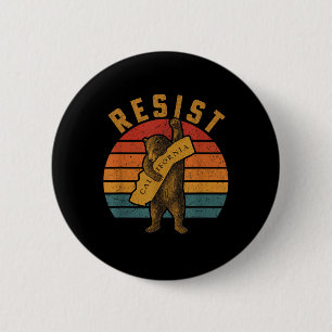 Badge Rond 5 Cm Résister à l'ours de Californie 
