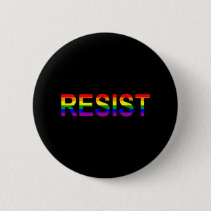 Badge Rond 5 Cm Résister à Rainbow Queer Anti Trump Nouveauté poli