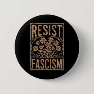 Badge Rond 5 Cm Résister au fascisme Protester contre Trump Anti T