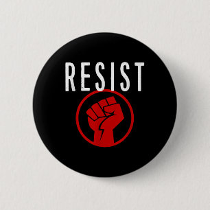 Badge Rond 5 Cm Résistez À La Chemise Poing - Faites Partie De La