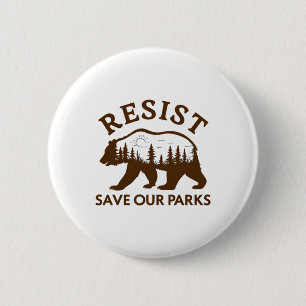 Badge Rond 5 Cm Résistez À Sauver Notre Étiquette À Ours Parcs