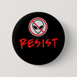 Badge Rond 5 Cm Résistez au bouton d'aliens