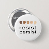 Badge Rond 5 Cm Résistez persistent (Devant & derrière)