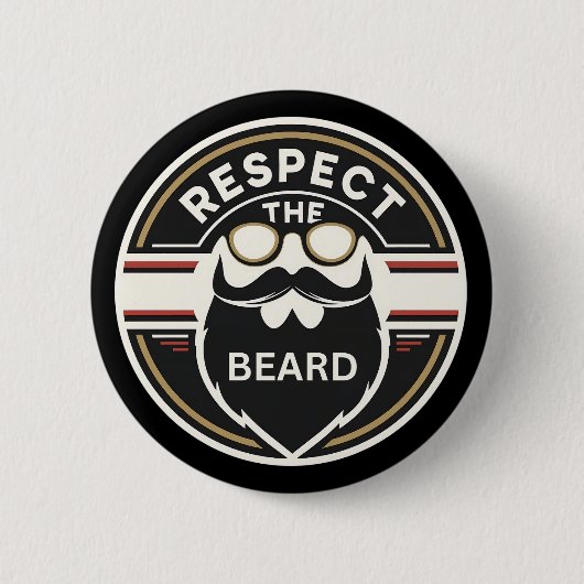 Badge Rond 5 Cm Respectez la barbe, amusant amoureux de la barbe (Devant)