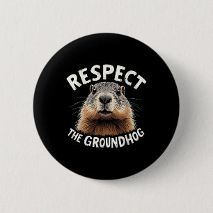 Badge Rond 5 Cm Respectez La Marmotte De Terre Célébrez La Journée