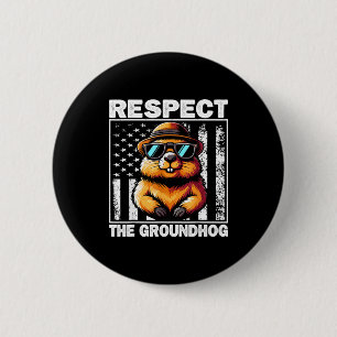 Badge Rond 5 Cm Respectez le jour de la marmotte drôle de marmotte