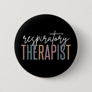 Badge Rond 5 Cm Respiratory Therapist RT Gifts
