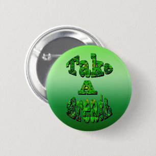 Badge Rond 5 Cm Respire, Écrite En Vert,