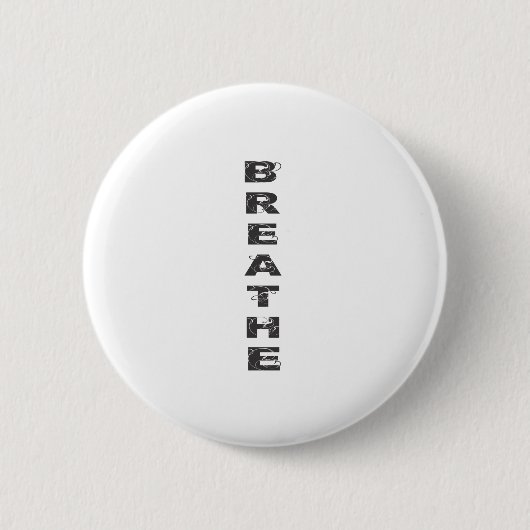 Badge Rond 5 Cm Respirez (Devant)