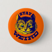 Badge Rond 5 Cm Reste bizarre (Devant)